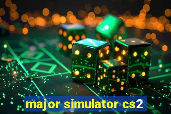 major simulator cs2